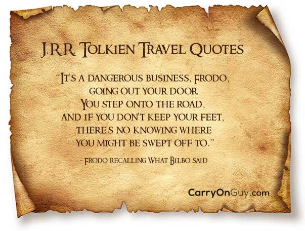 Haalbaar menigte long 17 Tolkien Travel Quotes About Adventure From The Lord Of The Rings & The  Hobbit